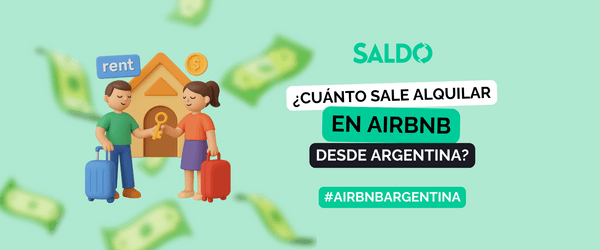 Qué dólar toma Airbnb en Argentina 2025 (y cómo ahorrar al reservar)