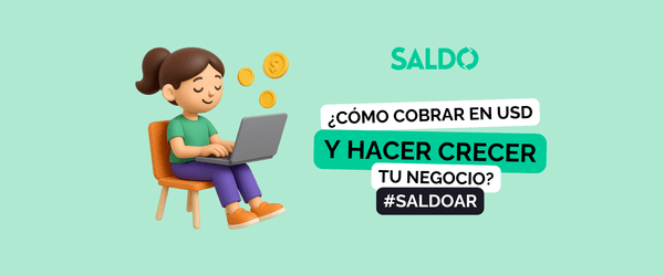 Cómo cobrar en USD y hacer crecer tu negocio digital