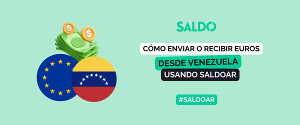 Cómo enviar y recibir euros en Venezuela con buena cotización usando Saldoar (Guía 2026)