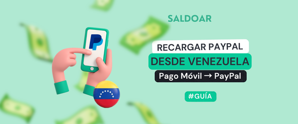 Cómo recargar PayPal en Venezuela con bolívares: paso a paso