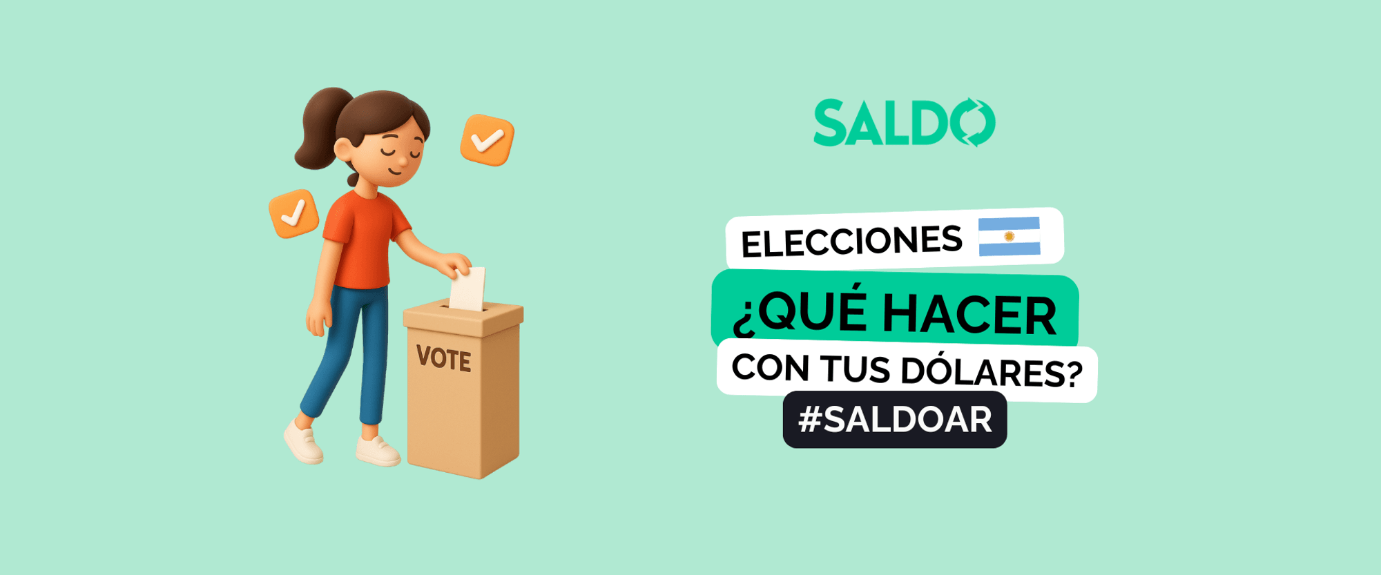 Elecciones en Argentina 2025 ¿Qué hago con mis dólares?